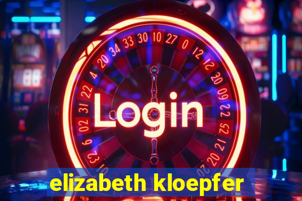 elizabeth kloepfer